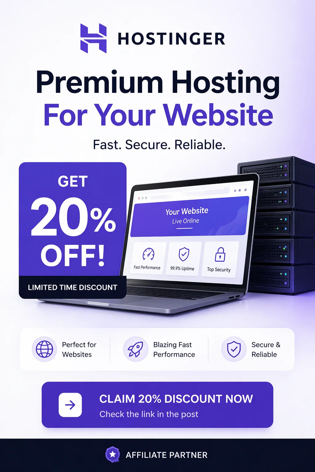 Hostinger – Premium Hosting For Your Website. Get 20% Off. Fast. Secure. Reliable.